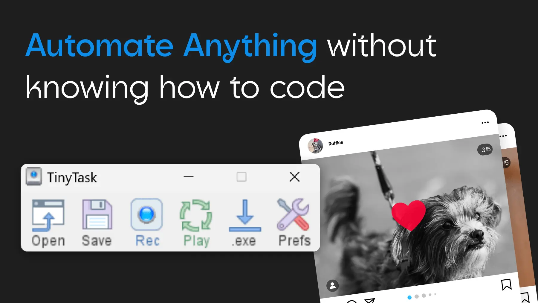 Automate anything without knowing how to code with TinyTask